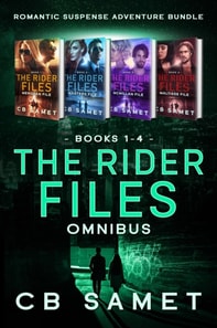 Rider Files Omnibus (Romantic Suspense Adventure Bundle)