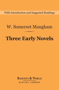Three Early Novels (Barnes & Noble Digital Library)