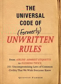 Incontrovertible Code of (Formerly) Unwritten Rules