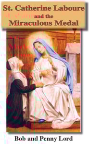 St. Catherine Laboure and the Miraculous Medal