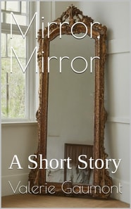 Mirror, Mirror