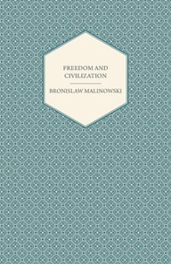 Freedom and Civilization