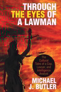 Through the Eyes of a Lawman