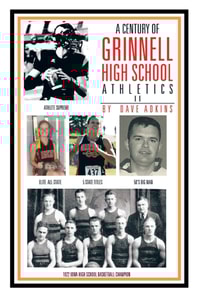 Century of Grinnell High School Athletics