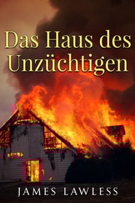 Das Haus des Unzüchtigen