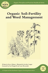 Organic Soil-Fertility and Weed Management