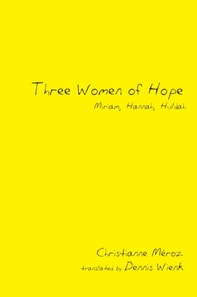 Three Women of Hope