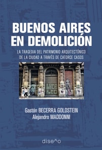 Buenos aires en demolición