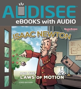 Isaac Newton and the Laws of Motion