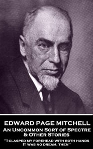 Uncommon Sort of Spectre & Other Stories