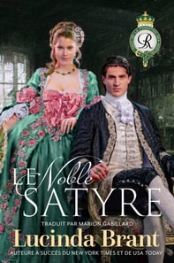 Le Noble satyre: Une romance historique georgienne