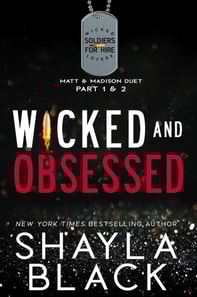 Wicked and Obsessed (Matt & Madison: The Complete Duet)