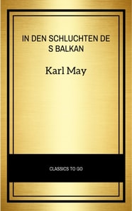 In den Schluchten des Balkan