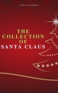 Collection of Santa Claus (Illustrated Edition)