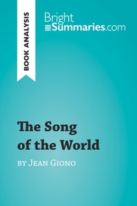 Song of the World by Jean Giono (Book Analysis)