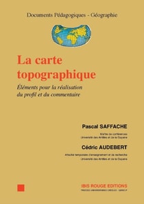 La carte topographique - Eléments pour la réalisation du profil et du commentaire