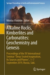 Alkaline Rocks, Kimberlites and Carbonatites: Geochemistry and Genesis