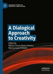 Dialogical Approach to Creativity