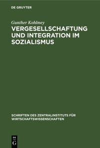 Vergesellschaftung und Integration im Sozialismus