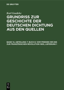 Abteilung 7, Buch 8: Vom Frieden 1815 bis zur franzosischen Revolution 1830