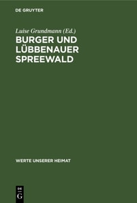 Burger und Lubbenauer Spreewald