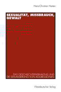 Sexualität, Mißbrauch, Gewalt