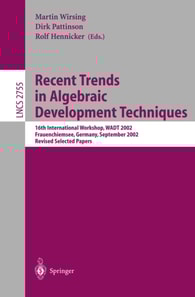 Recent Trends in Algebraic Development Techniques
