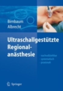 Ultraschallgestützte Regionalanästhesie