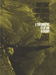 Volcanic Landforms and Surface Features