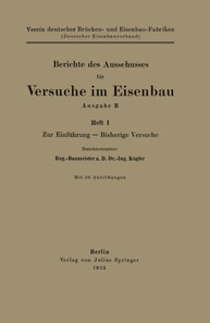 Berichte des Ausschusses für Versuche im Eisenbau Ausgabe B