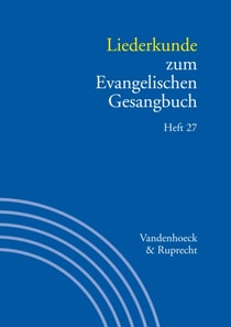 Liederkunde zum Evangelischen Gesangbuch. Heft 27