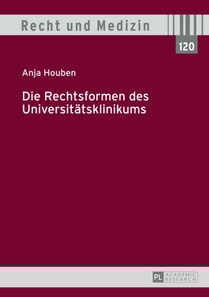 Die Rechtsformen des Universitaetsklinikums