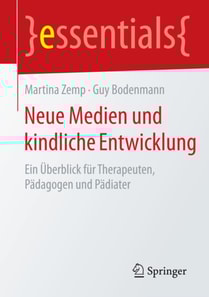 Neue Medien und kindliche Entwicklung