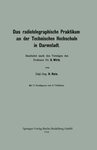 Das radiotelegraphische Praktikum an der Technischen Hochschule in Darmstadt