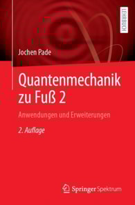 Quantenmechanik zu Fuß 2