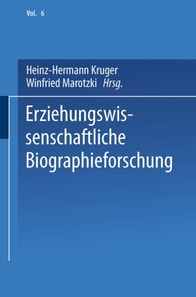 Erziehungswissenschaftliche Biographieforschung