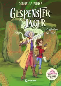 Gespensterjager in groer Gefahr (Band 4) - Mit 8 neu illustrierten Farbseiten