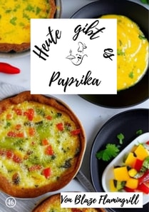 Heute gibt es - Paprika