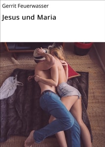 Jesus und Maria