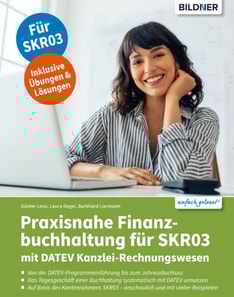 Praxisnahe Finanzbuchhaltung fur SKR03 mit DATEV Kanzlei-Rechnungswesen