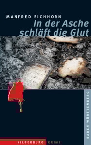 In der Asche schläft die Glut