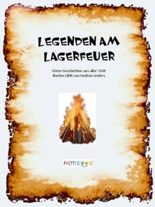 Legenden am Lagerfeuer