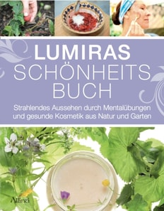 Lumiras Schönheitsbuch