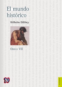 Obras VII. El mundo histórico