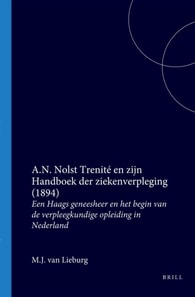 A.N. Nolst Trenite en zijn Handboek der ziekenverpleging (1894)