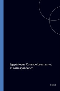 Egyptologue Conrade Leemans et sa Correspondance