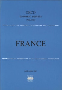 OECD Economic Surveys: France 1987