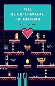 Geek'S Guide To Dating