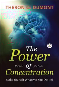 Power of Concentration