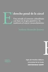 El derecho penal de la cárcel